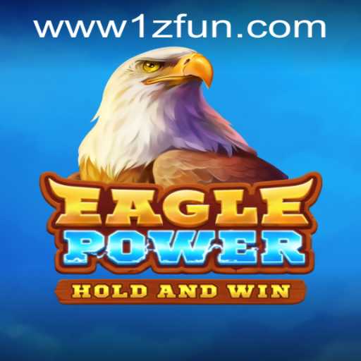 Discover the Thrilling World of EaglePower at 1zFun PH Casino