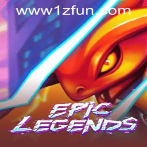 Exploring EpicLegends: Unveiling the Magic and Thrills of 1zFun PH Casino