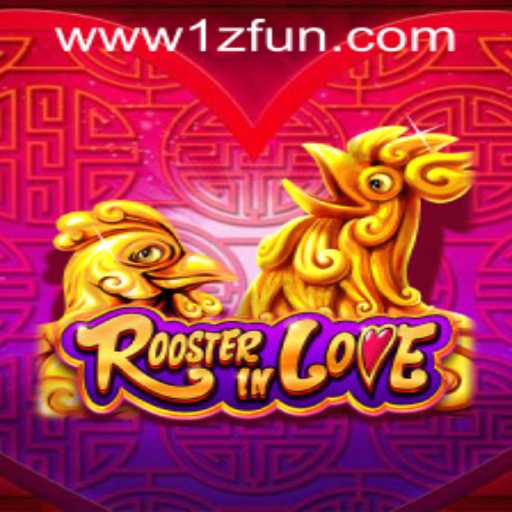 RoosterInLove: A Revolutionary Gaming Experience with 1zFun PH Casino