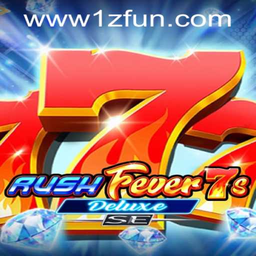 Introducing RushFever7sDeluxeSE at 1zFun PH Casino