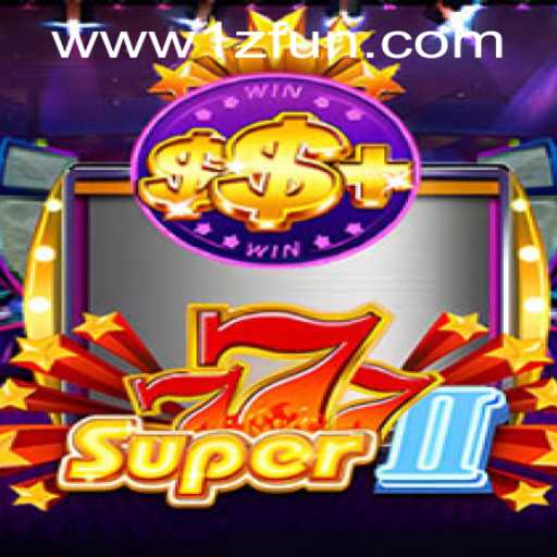 Explore the Exciting World of Super777II at 1zFun PH Casino